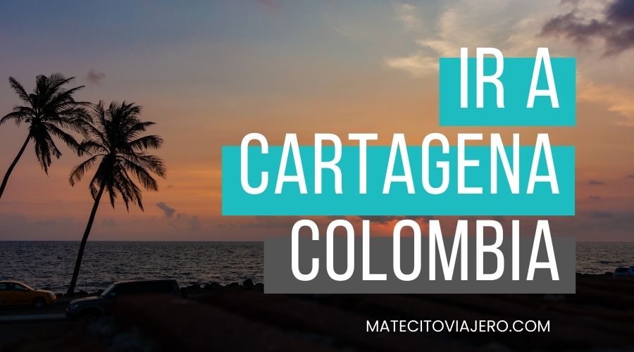 ir a cartagena colombia