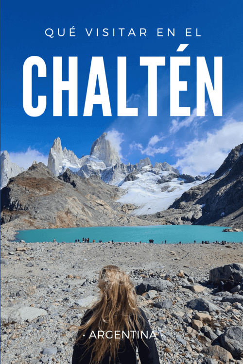 Qué visitar en el Chaltén, Argentina