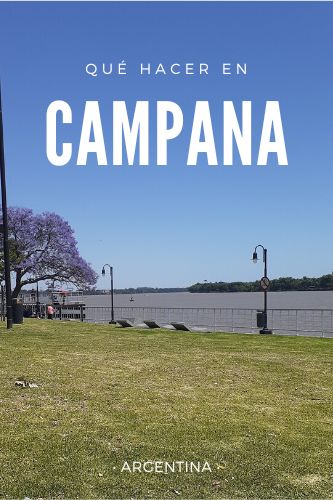 lugares para visitar en Campana